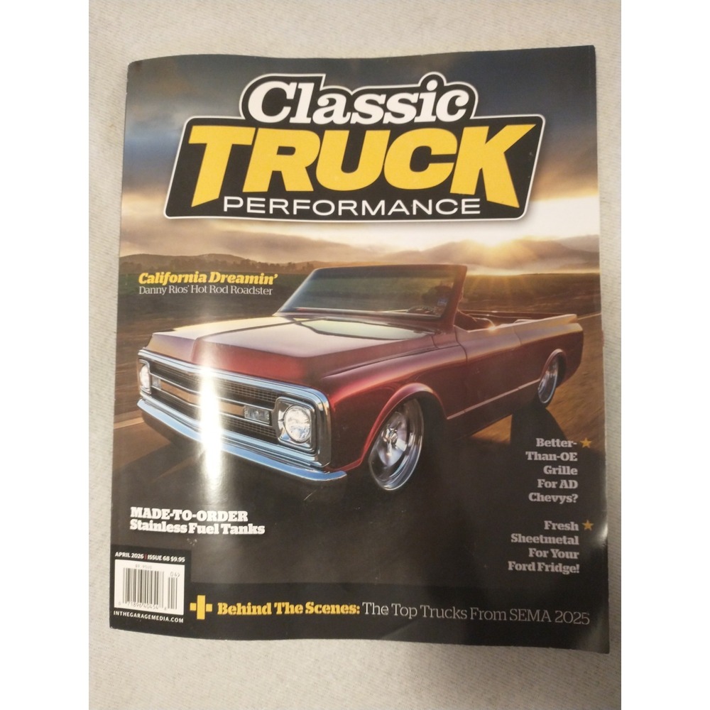 Classic Truck Performance Magazine Issue #68 April 2026 - New